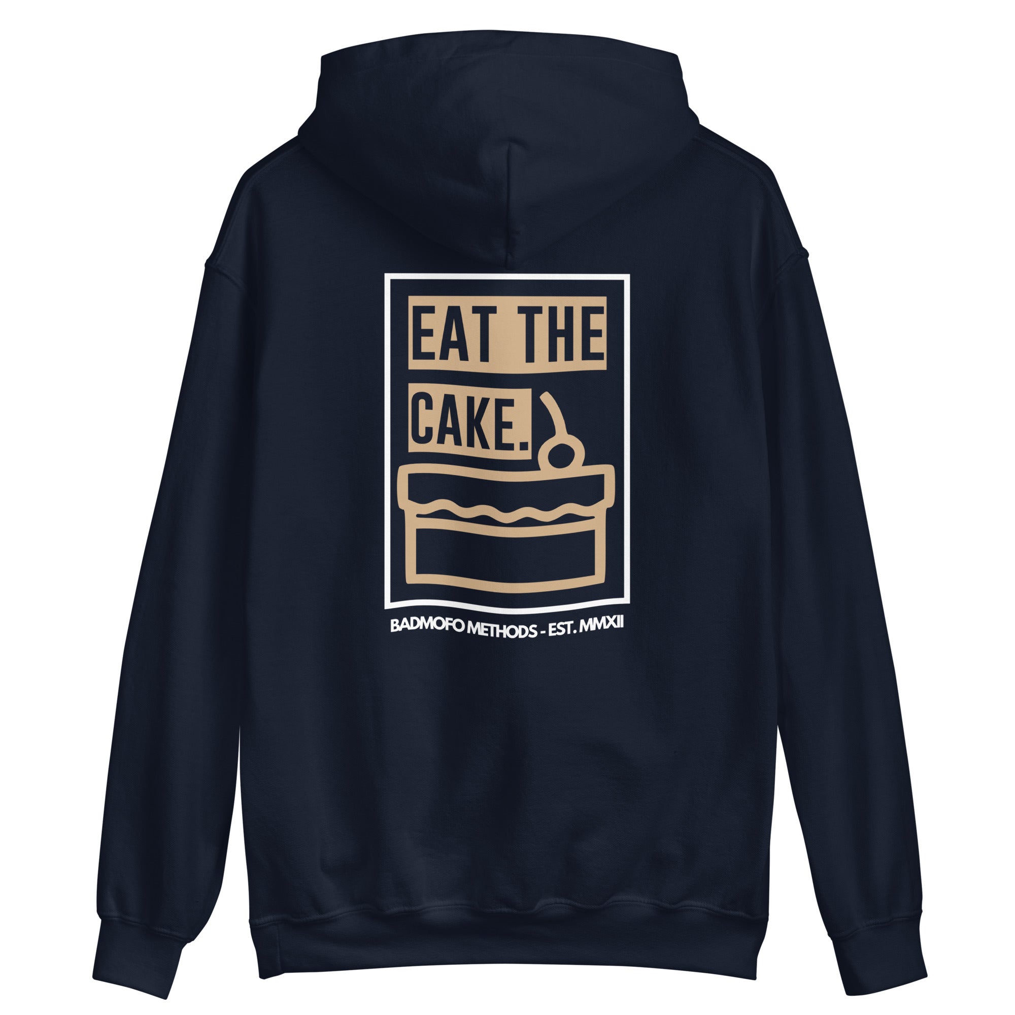 Eat the Cake - Hoodie unisexe
